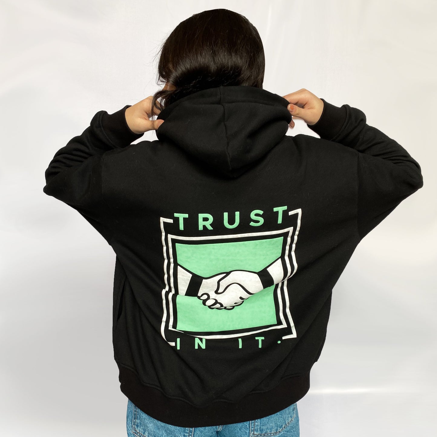 TRUST IN IT HOODIE